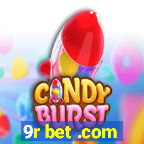 9r bet .com